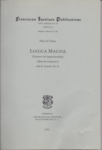 Paul of Venice: Logica Magna (Tractatus de Suppositionibus)