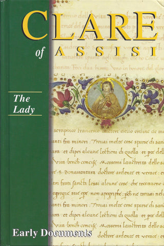 Clare of Assisi: The Lady