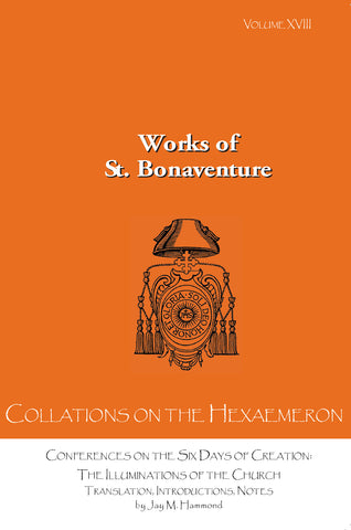 St. Bonaventure's Collations on the Hexaemeron
