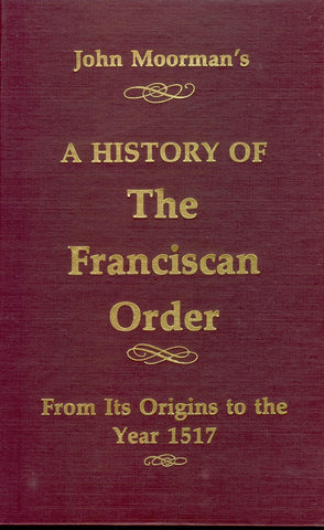 History of the Franciscan Order