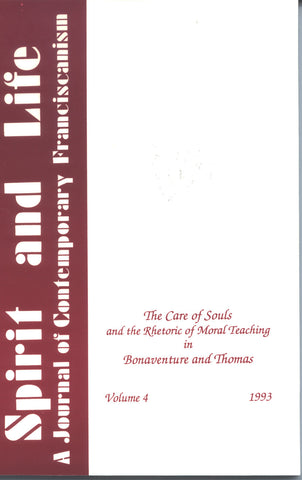 The Care of Souls and the Rhetoric of Moral Teaching in Bonaventure and Thomas
