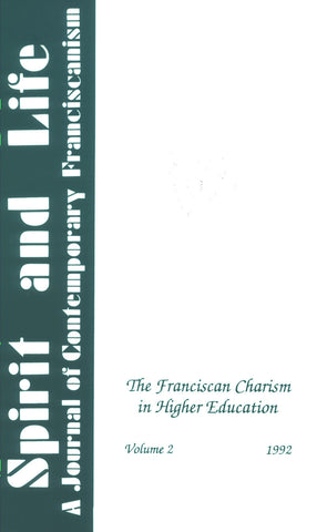 The Franciscan Charism in Higher Education