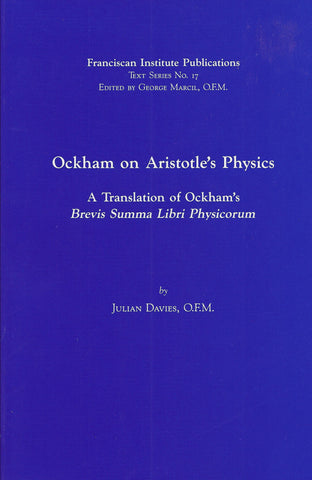 Ockham on Aristotle's Physics: A Translation of Ockham's Brevis Summa Libri Physicorum