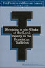 Rejoicing in the Works of the Lord Beauty in the Franciscan Tradition