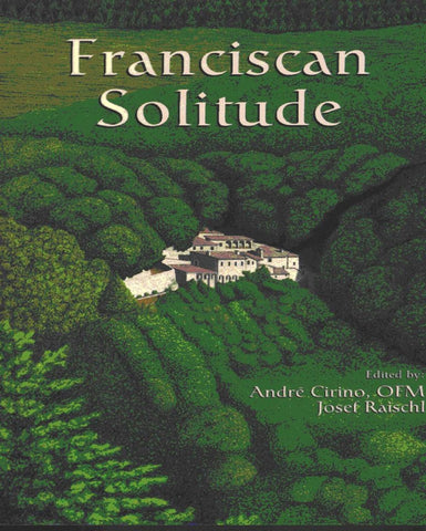 Franciscan Solitude