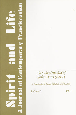 The Ethical Method of John Duns Scotus: A Contribution to Roman Catholic Moral Theology