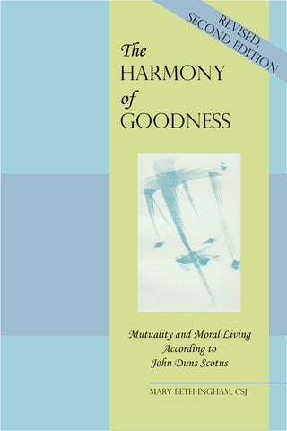 The Harmony of Goodness