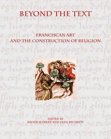 Beyond the Text: Franciscan Art and the Construction of Religion
